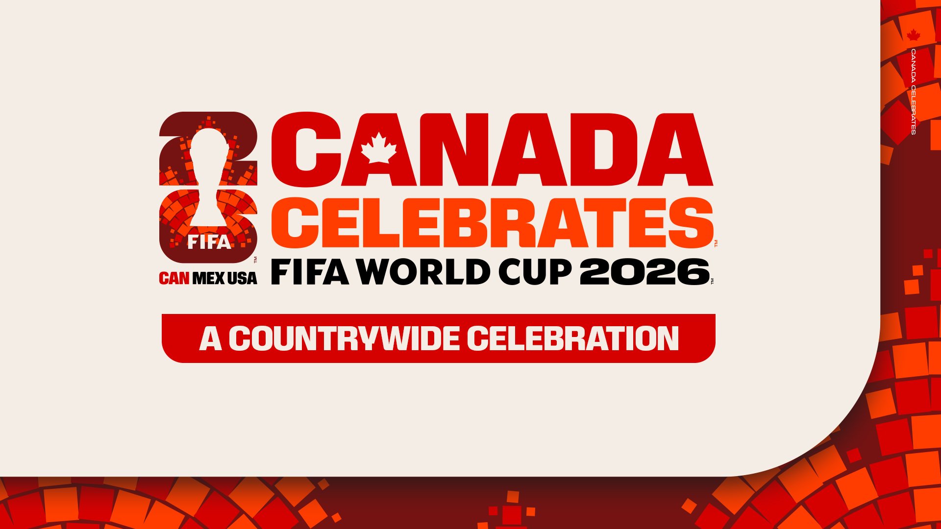 FIFA World Cup Canada Celebrates